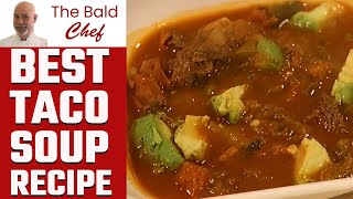 Best Taco Soup Recipe