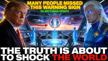 Arcturians Shoking Warning: We are on the verge of collapse, Be careful in the next three days (4.5)