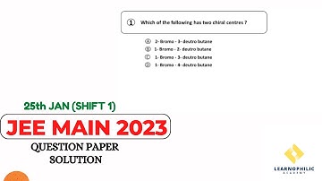 JEE Main 2023(Chemistry 25th JAN Shift 2) solution | Jee main 2023 chemistry | Jee main 2023