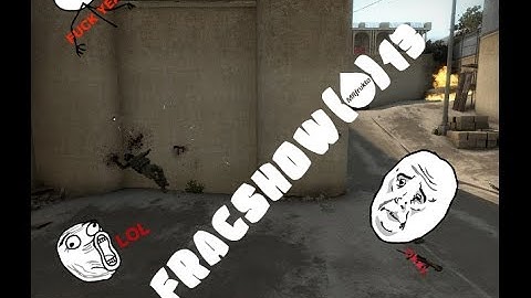 35|FRAGSHOW|CS:GO lucker and ytka