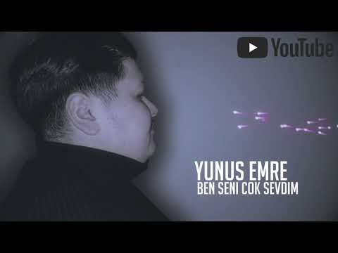 Yunus Emre 58 - Ben seni çok Sevdim