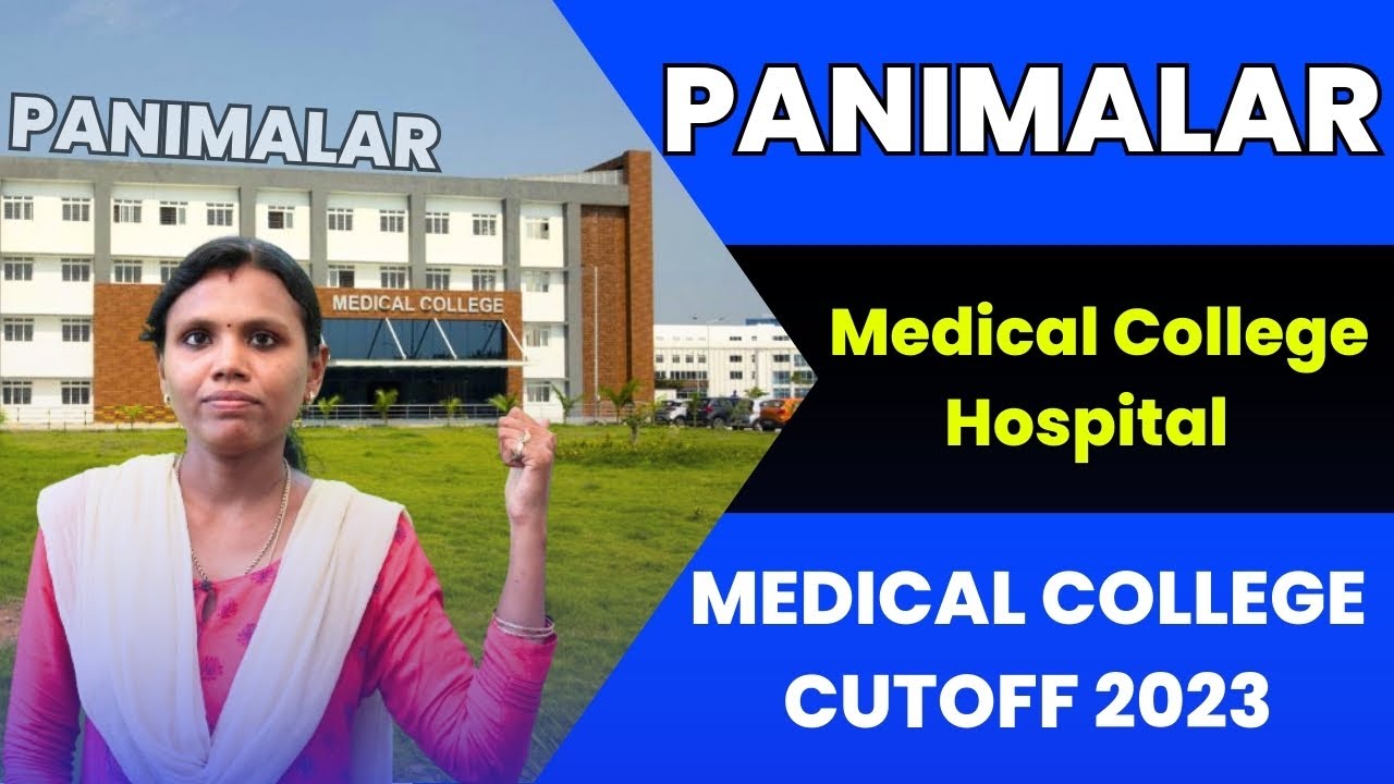 panimalar medical college cut off 2023 |