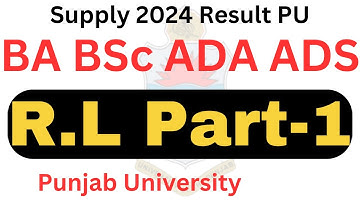 BA BSc ADP Supply 2024 Result PU | R.L Part 1 Issue Solved | ADA ADS Supply 2024 Result PU