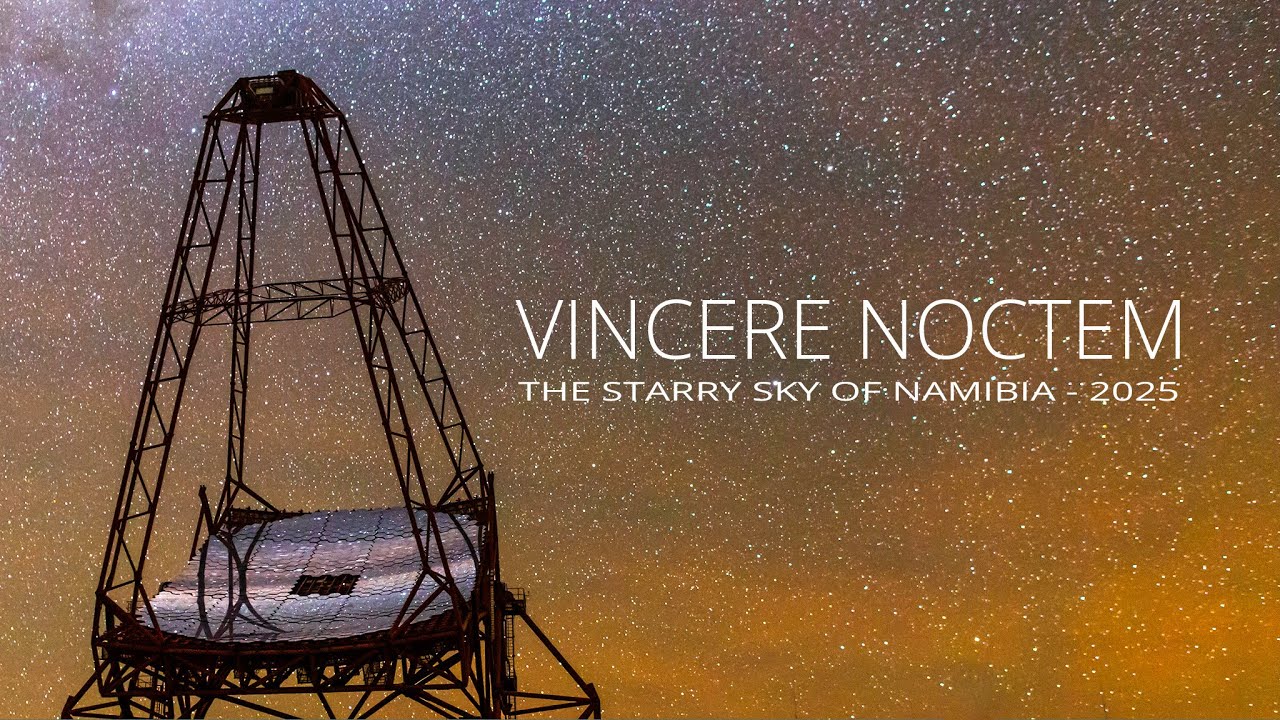 - VINCERE NOCTEM - The starry sky of Namibia