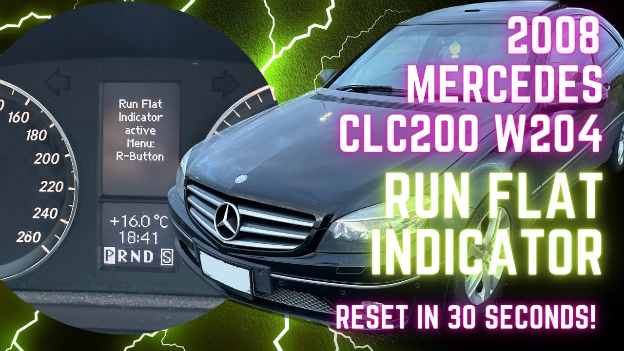 2008 Mercedes C Class RUN FLAT INDICATOR RESET W204 C200 C220 Clc200 2008 Mercedes C Class RUN FLAT INDICATOR RESET W204 C200 C220 Clc200
