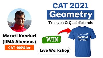CAT 2021 Geometry (Triangles & Quadrilaterals) 🔴 Live Workshop - By Maruti Sir (CAT 100%ler)