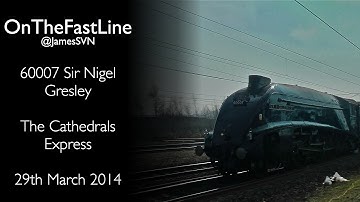 60007 storms through Newark Northgate - The Cathedrals Express 29-03-14