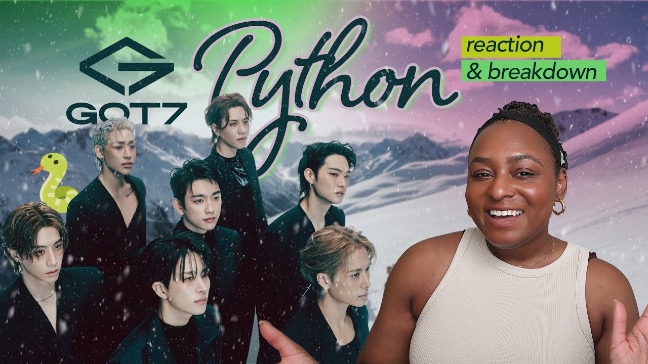 GOT7 ‘PYTHON’ Music Video Reaction – My Analysis & Theory! - YouTube