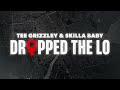 Tee Grizzley &amp; Skilla Baby - Dropped The Lo [Official Visualizer]