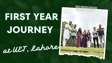 1st Year at UET Lahore | BSCS | UET Lahore | Abdul Sabur