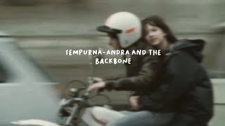 sempurna - andara and the backbone