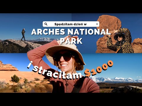 Wideo: 10 niesamowitych rzeczy do zrobienia w Parku Narodowym Arches