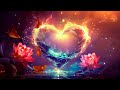 639 Hz Amor Manifiesto ♥ Energía Positiva ♥ Frecuencia del Chakra Corazón Sanador Música Meditación