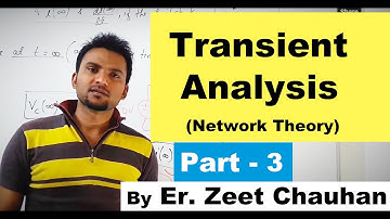 Transient Analysis Part-3 (NAS) #by Er. Zeet Chauhan