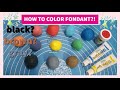HOW TO COLOR FONDANT | ONLY 3 COLORS USED!