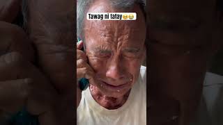 Tawag ni tatay #sad #drama #viral