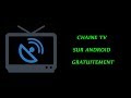 Application Pour Regarder les chaines TV