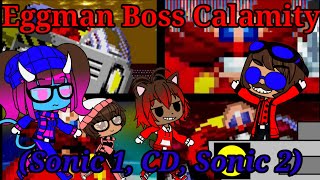 The Ethans React To:Eggman Boss Calamity (Sonic 1, CD, Sonic 2) By Patafoin (Gacha Club)