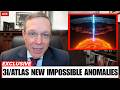 Ref:GHc2WWZIf2A Avi loeb: the world in shock over 3i/atlas again, new impossible anomalies