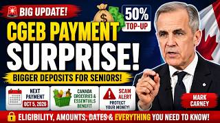 🚨🇨🇦 CRA CGEB Payment Surprise! Bigger Deposits, October Update & Scam Alert for Seniors