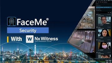How to Connect CyberLink FaceMe® Security to NX Witness VMS?
