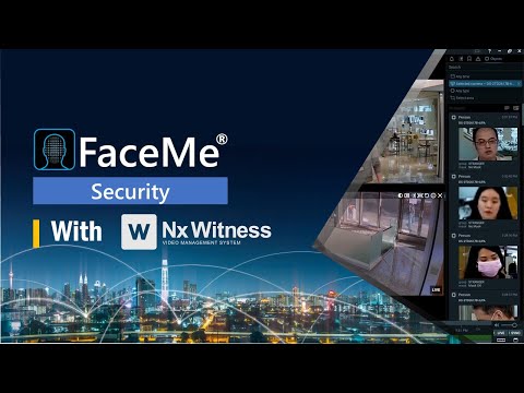 How to Connect CyberLink FaceMe® Security to NX Witness VMS?