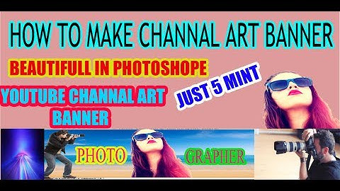How To Make a Youtube Channel Art Banner Urdu/Hindi Tutorial