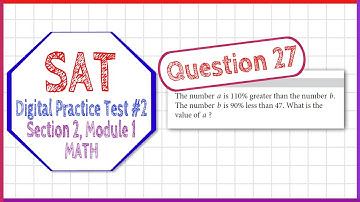 Question 27 from SAT Digital Practice Test 2, Section 2, Module 1 (MATH)