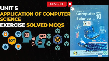 Class 10 Computer Science Unit 5 | Applications of Computer Science | Exercise | Solved MCQs | NBF