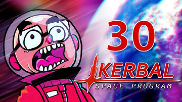 Kerbal Space Program - Northernlion Plays - Episode 30