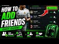 How to add your Friends on EA SPORTS FC MOBILE , add Friends GUIDE EA SPORTS FC MOBILE TUTORIAL