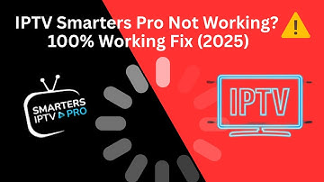 How to Fix IPTV Smarters Pro Not Working | Quick & Easy Fix for All Errors 2025
