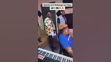 Kibonge Wa Yesu Ft Sammy G X Sean Onthebeat 