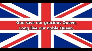 National anthem of the United Kingdom - God Save the Queen (lyrics)