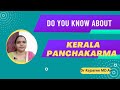 Do you know what is keraleeya panchakarma