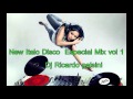 New Italo Disco Especial Mix  2016 vol 1