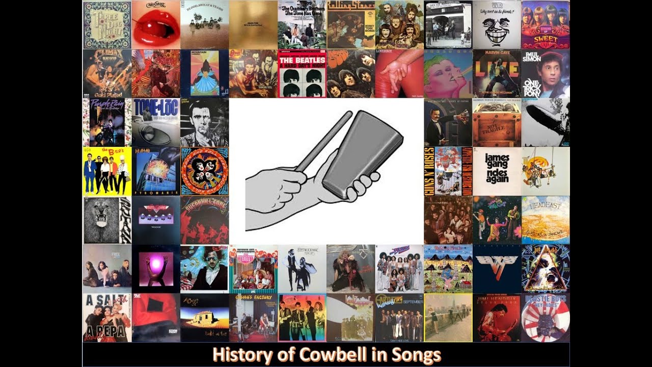 History of Cowbell in Songs YouTube