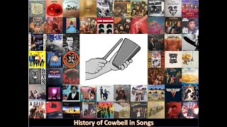 History of Cowbell in Songs