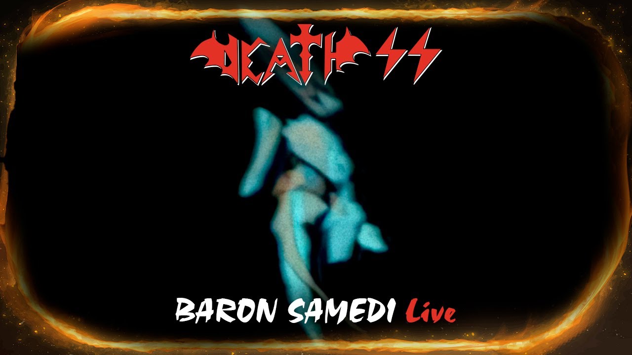 Death SS – BARON SAMEDI (Live 2000)
