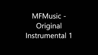 MFmusic | Original Instrumental 1