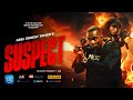 Abel Ernest Tembo's Suspect Welcome to our madness Trailer 4k