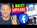 3 Best Suppliers To USE For Beginners Facebook Marketplace Dropshipping In 2020