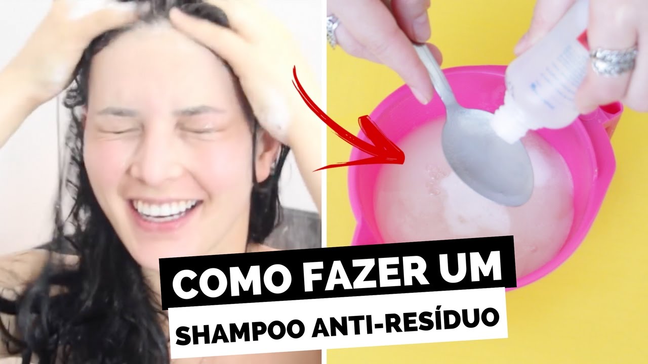 COMO FAZER UM SHAMPOO ANTI RESÍDUO CASEIRO! por Julia Doorman - YouTube