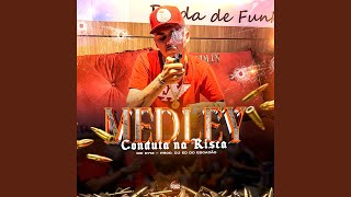 Medley Conduta na Risca