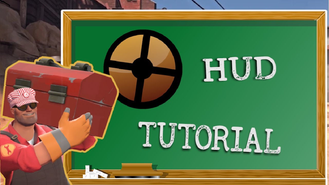 How To Download Custom TF2 Huds