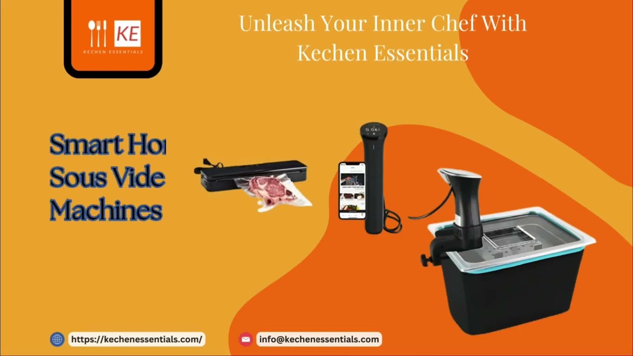 Smart sous vide machines for hassle-free precision cooking at home.