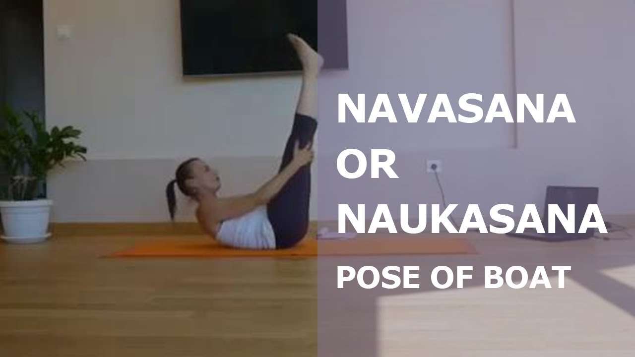 Navasana Vs Naukasana Navasana Vs Naukasana