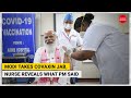 Modi takes Covaxin jab, nurse reveals what PM said
