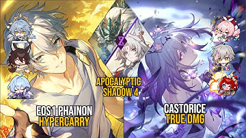 E0S1 Phainon Hypercarry & E0S1 Castorice TruE Dmg | Apocalyptic Shadow 4 | Honkai Star Rail 3.5