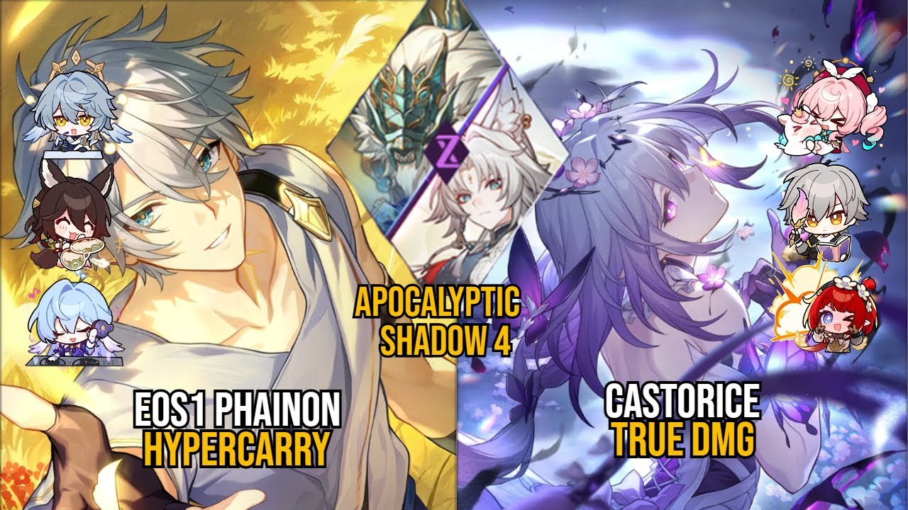 E0S1 Phainon Hypercarry & E0S1 Castorice TruE Dmg | Apocalyptic Shadow 4 | Honkai Star Rail 3.5